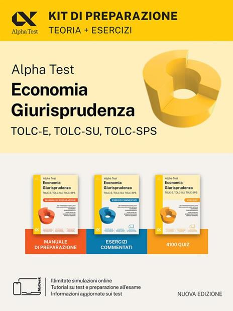 Alpha Test. Economia giurisprudenza. TOLC-E, TOLC-SU, TOLC-SPS. Kit di preparazione. Con Contenuto digitale per download e accesso online - copertina