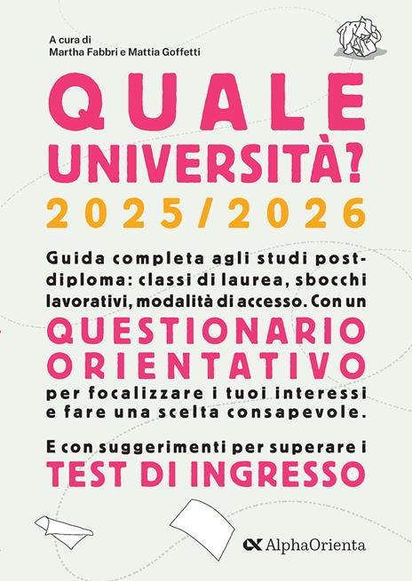 Quale università? 2025-2026. Guida Completa agli studi post-diploma - copertina