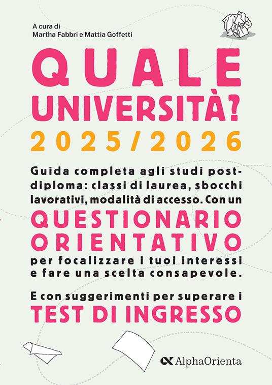 Quale università? 2025-2026. Guida Completa agli studi post-diploma - copertina