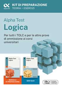Alpha Test Logica Kit di preparazione. Edizione 2025. Per esami di ammissione universitaria. Con piattaforma di e-learning MyDesk. Con espansione online