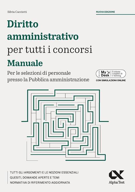 Alpha Test. Kit di preparazione Diritto costituzionale e amministrativo. Manuali per tutti i concorsi. Per il superamento dei concorsi della pubblica amministrazione. Con simulatore online - Simona Uzzo,Massimo Drago,Claudia Valerani - 2