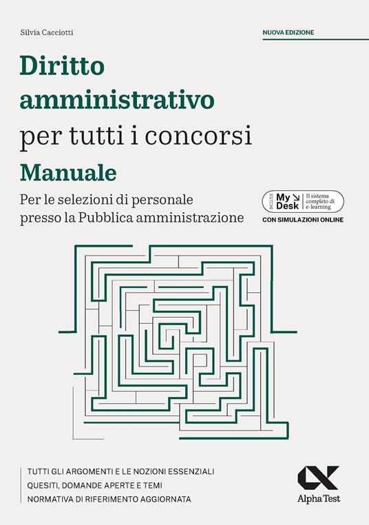 Alpha Test. Kit di preparazione Diritto costituzionale e amministrativo. Manuali per tutti i concorsi. Per il superamento dei concorsi della pubblica amministrazione. Con simulatore online - Simona Uzzo,Massimo Drago,Claudia Valerani - 2