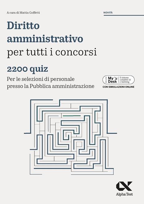 Alpha Test. Kit di preparazione Diritto costituzionale e amministrativo. 4400 quiz per tutti i concorsi. Con simulatore online - 2
