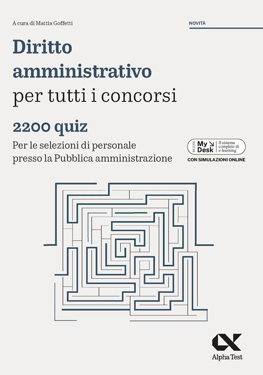 Alpha Test. Kit di preparazione Diritto costituzionale e amministrativo. 4400 quiz per tutti i concorsi. Con simulatore online - 2