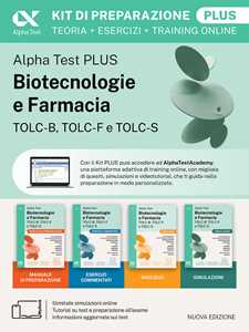 Libro Alpha Test Plus Biotecnologie e Farmacia TOLC-B, TOLC-F e TOLC-S. Kit di preparazione Plus. Edizione 2026/2027. Per TOLC-B, TOLC-F, TOLC-S, TOLC-AV. Con MyDesk e AlphaTestAcademy 