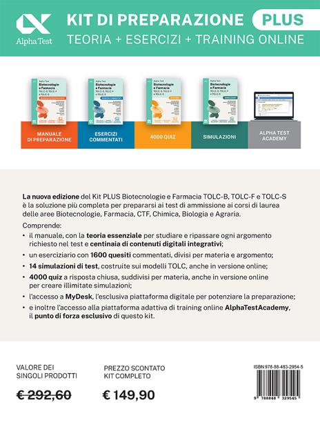 Alpha Test Plus Biotecnologie e Farmacia TOLC-B, TOLC-F e TOLC-S. Kit di preparazione Plus. Edizione 2026/2027. Per TOLC-B, TOLC-F, TOLC-S, TOLC-AV. Con MyDesk e AlphaTestAcademy - 2
