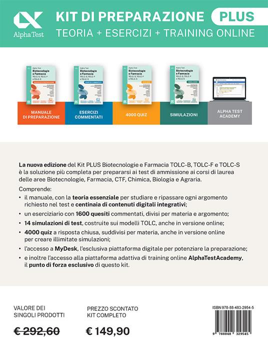 Alpha Test Plus Biotecnologie e Farmacia TOLC-B, TOLC-F e TOLC-S. Kit di preparazione Plus. Edizione 2026/2027. Per TOLC-B, TOLC-F, TOLC-S, TOLC-AV. Con MyDesk e AlphaTestAcademy - 2