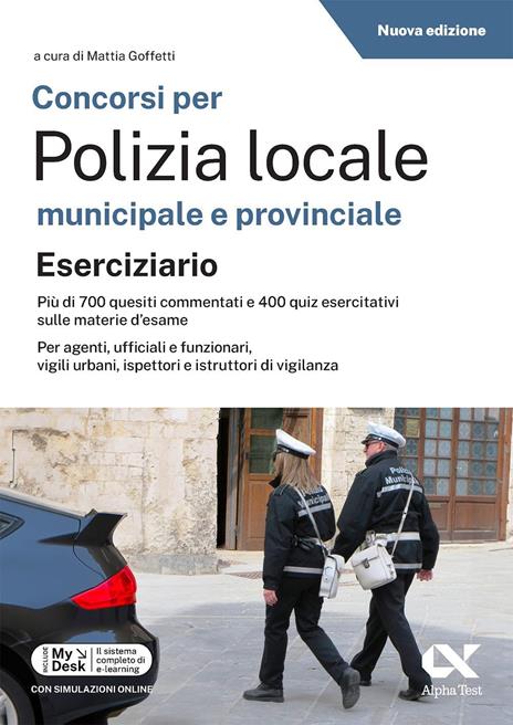 Concorsi per Polizia Locale municipale e provinciale. Kit completo di preparazione. Edizione 2026-2027. Per concorsi pubblici. Con piattaforma digitale - 3