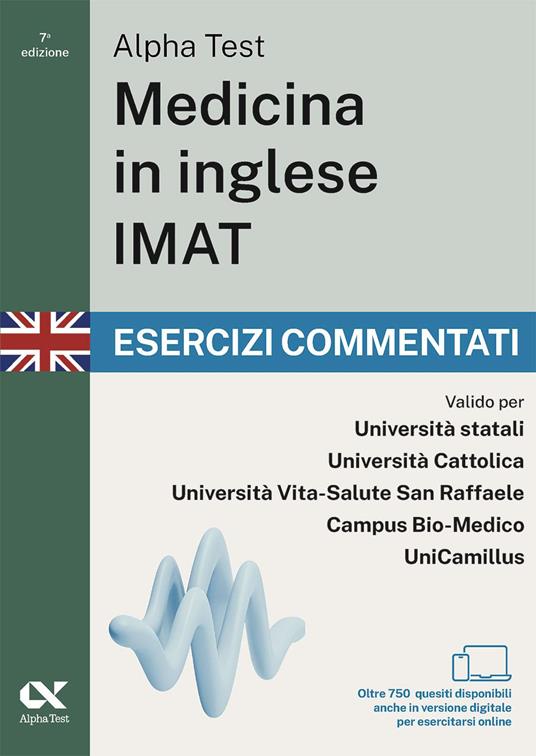Alpha Test. Medicina in inglese IMAT 2026-2027. Kit di preparazione. Per test di ammissione universitari. Con piattaforma e simulatore online - 3