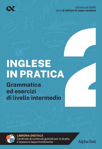 L'inglese in pratica. Vol. 2: Livello intermedio - Daniel Stephens - copertina