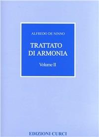 Trattato di armonia. Vol. 2 - Alfredo De Ninno - copertina