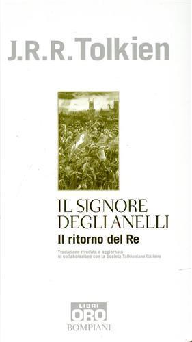 Il ritorno del re. Il Signore degli anelli. Vol. 3 - John R. R. Tolkien - 2