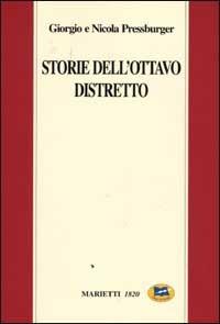 Storie dell'Ottavo Distretto - Giorgio Pressburger,Nicola Pressburger - copertina