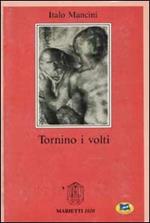 Tornino i volti