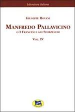 Manfredo Pallavicino o I Francesi e gli Sforzeschi [1877]. Vol. 4