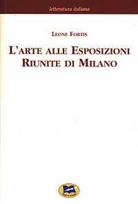L' arte alle Esposizioni Riunite di Milano [1895]