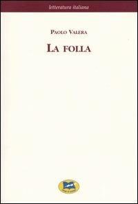 La folla - Paolo Valera - copertina