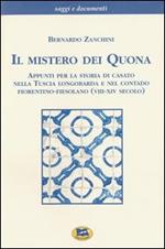 Il mistero dei Quona. Appunti per la storia di casato nella Tuscia longobarda e nel contado fiorentino-fiesolano (VIII-XIV secolo)