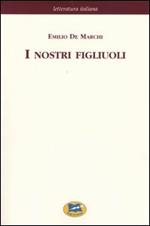 I nostri figliuoli [1894]