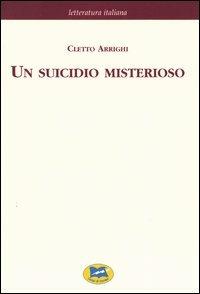 Un suicidio misterioso [1883] - Cletto Arrighi - copertina
