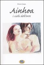 Ainhoa. I cieli dell'eros