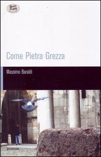 Come pietra grezza - Massimo Baraldi - copertina