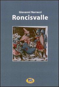 Roncisvalle - Giovanni Narracci - copertina