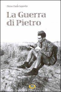 La guerra di Pietro - P. Paolo Saporito - copertina
