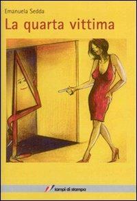 La quarta vittima - Emanuela Sedda - copertina