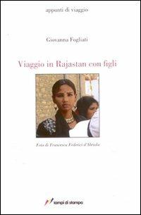Viaggio in Rajastan con figli - Giovanna Fogliati - copertina