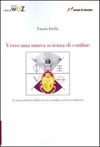 Verso una nuova scienza di confine - Fausto Intilla - copertina