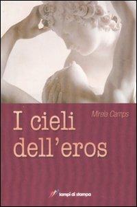 I cieli dell'eros - Mireia Camps - copertina