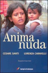 Anima nuda - Cesare Santi,Lorenza Caravelli - copertina