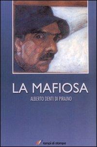 La mafiosa - Alberto Denti Di Pirajno - copertina