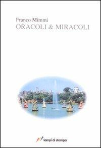 Oracoli & miracoli - Franco Mimmi - copertina