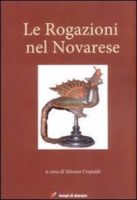 Le rogazioni del novarese - Silvano Crepaldi - copertina