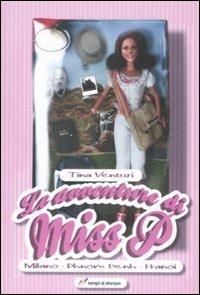 Le avventure di Miss P. Milano-Phnom Penh-Hanoi - Tina Venturi - copertina