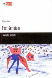 Post scriptum - Elisabetta Morichi - copertina