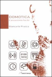Domotica - Giancarlo Frasca - copertina