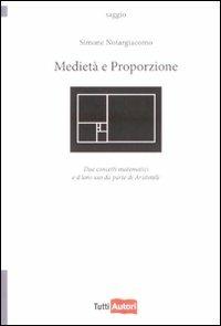 Medietà e proporzione - Simone Notargiacomo - copertina