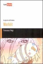 Warheit. La giostra dell'anima