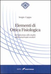 Elementi di ottica fisiologica - Sergio Cappa - copertina