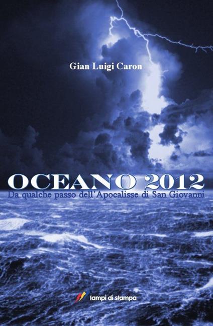 Oceano 2012 - G. Luigi Caron - copertina