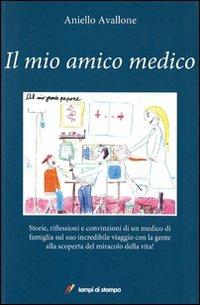 Il mio amico medico - Aniello Avallone - copertina