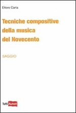 Tecniche compositive della musica del Novecento