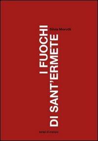 I fuochi di Sant'Ermete - Silvia Morotti - copertina