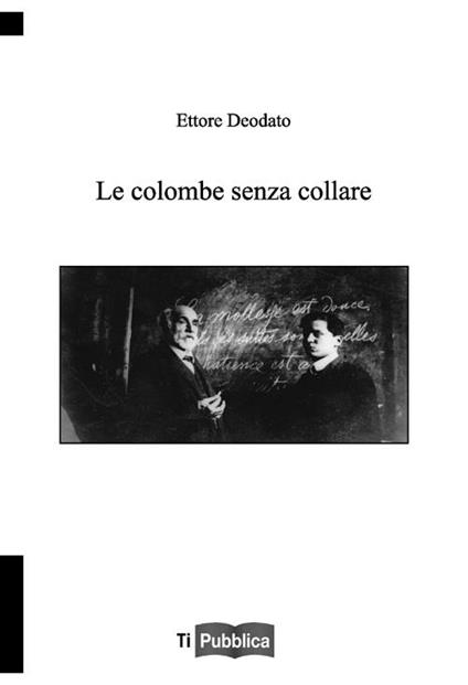 Le colombe senza collare - Ettore Deodato - copertina