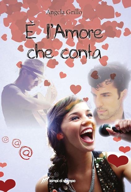 È l'amore che conta - Angela Grillo - copertina