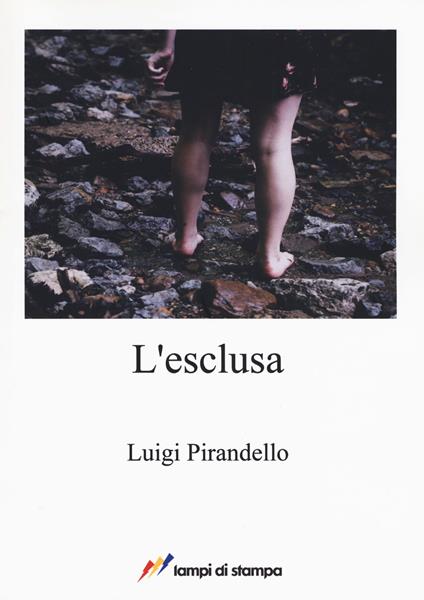 L'esclusa - Luigi Pirandello - copertina