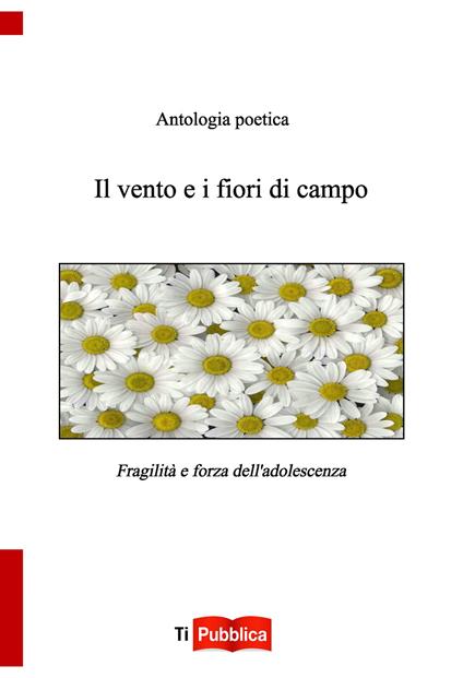 Il vento e i fiori di campo - copertina